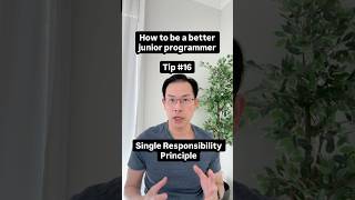 Tip 16 Single Responsibility | Better Programmer