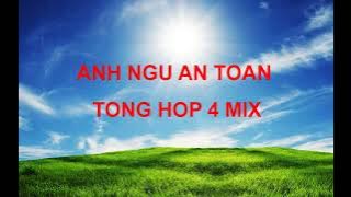 TONG HOP 4 MIX