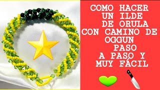 Como hacer un ilde (pulsera) ORULA con camino de OGGUN paso a paso y muy fácil.
