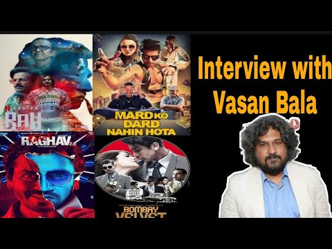 Interview with Vasan Bala|RAY|Mard ko Dard Nehi Hota