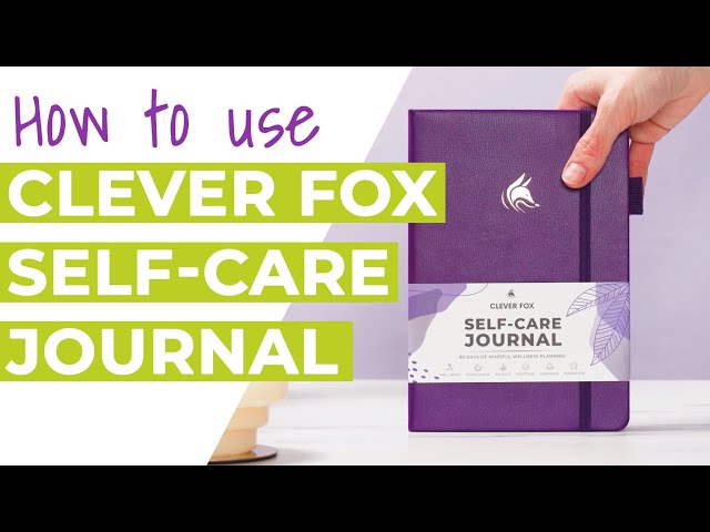 Self-Care Journal – Clever Fox®