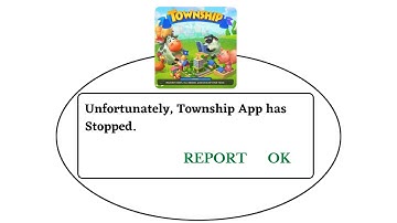Unfortunately,Township Has Stopped Error in Android - App Not Open Problem | AllTechapple