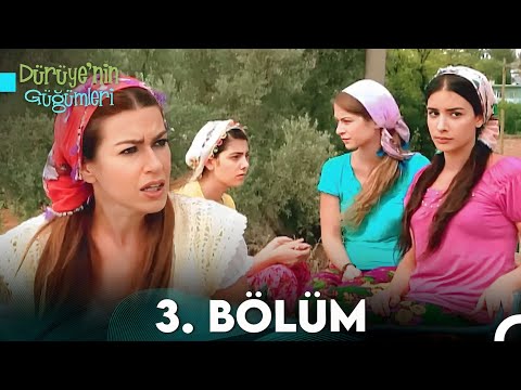 Dürüye'nin Güğümleri 3. Bölüm