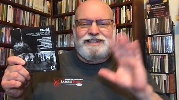 The Most Important Recording Projects Ever (No. 20: Fauré