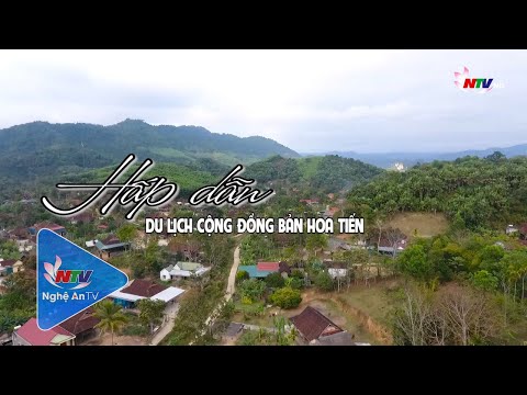 Video Hấp dẫn du lịch cộng đồng bản Hoa Tiến - youtube