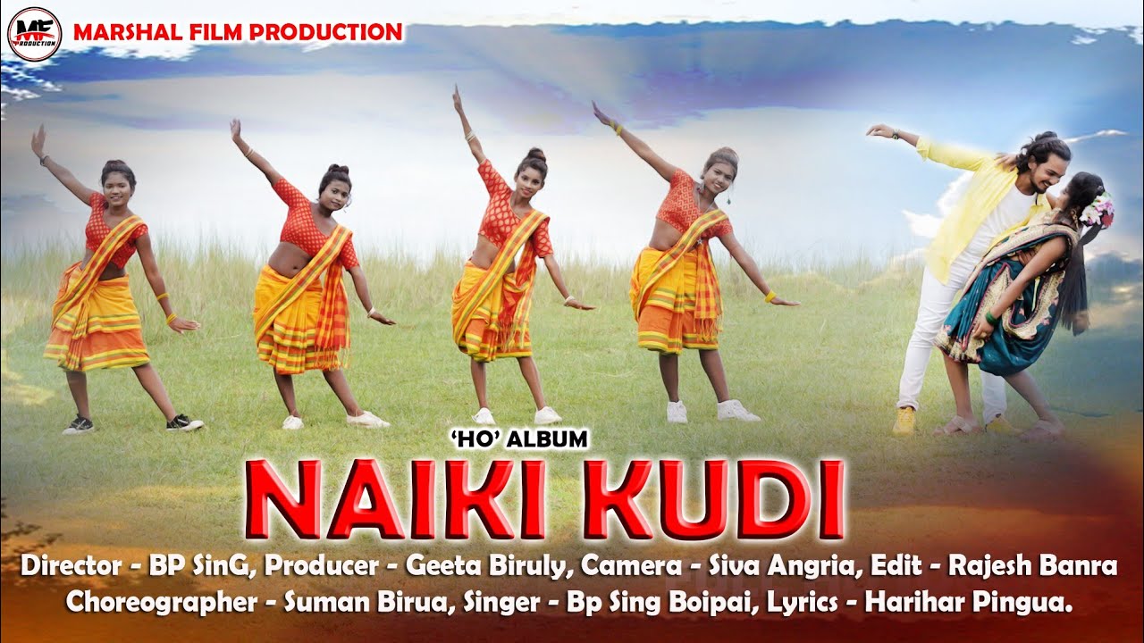 New Ho Romantic Traditional Video ll NAIKI KUDI ll Rajkumar Purty ll Barsha Biruly ll  BP SinG