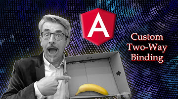 Angular - Custom Two-Way Binding