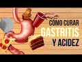 Cura la GASTRITIS y la ACIDEZ para siempre con un truco muy simple