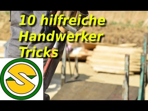 10 hilfreiche Handwerker Tricks