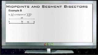 Midpoints and Segment Bisectors: Examples (Basic Geometry Concepts)
