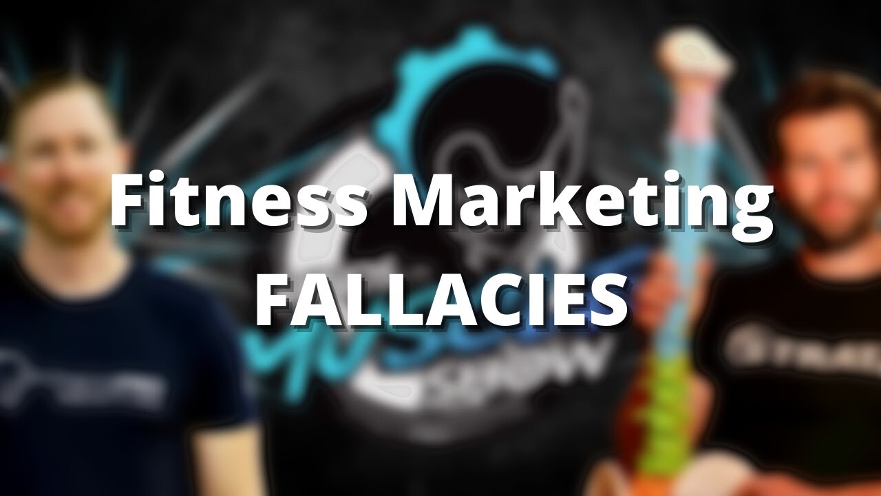 Fitness Marketing Fallacies