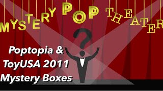 PopTopia and ToyUSA Grail Funko Pop Mystery Box