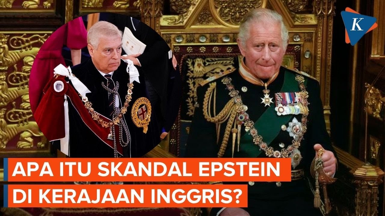 Apa Itu Skandal Epstein yang Bikin Raja Charles Cabut Gelar Pangeran Andrew?