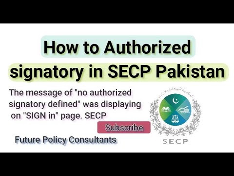 How to Authorized signatory in SECP Pakistan
