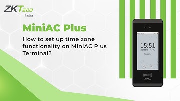 How to set up time zone functionality on MIniAC Plus Terminal?