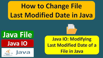 How to Change File Last Modified Date in Java? | Java File | Java IO | Java Tutorial