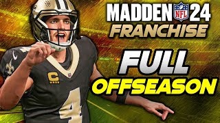 The Rebuild Begins FULL Offseason - Madden 24 Saints Franchise Ep 21