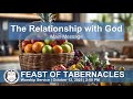 The Relationship with God | 6th day - Feast of Tabernacles (October 12, 2025)