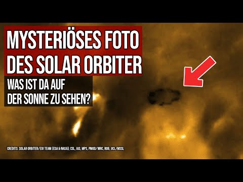 Video: Solar Orbiter Fotografierte Lagerfeuer Und Einen Mysteriösen Ring In Der Sonne - Alternative Ansicht