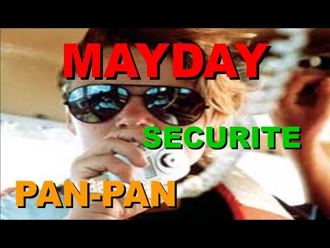 MAYDAY、MAYDAY、MAYDAY / PAN-PAN / SECURITE