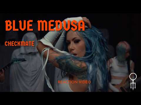 Blue Medusa - Checkmate REACTION | Alissa White-Gluz after Arch Enemy