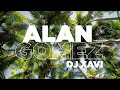 SESSION MIX ALAN GOMEZ