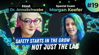 Is your cannabis really safe? testing, truth & plant health (Morgan Keefer) | MyFlora Fridays Ep. 19