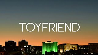 Toyfriend - David guetta &amp; Wynter gordon (lyrics)🔥