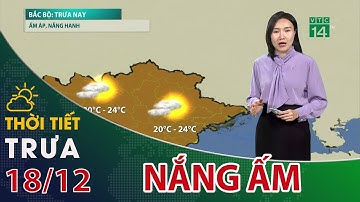 Miền Bắc nắng ấm trước khi đón không khí lạnh vào ngày mai | VTC14