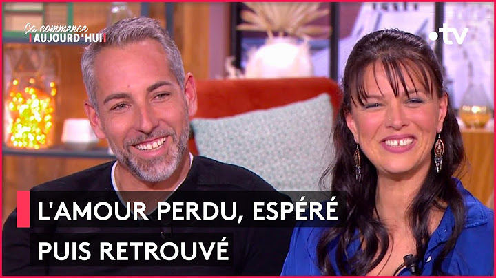 S'aimer, se rater…et enfin s'aimer ! - Ça commence aujourd'hui