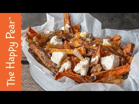 Ultimate Comfort Food Epic Vegan Poutine The Happy Pear