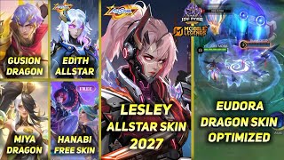 LESLEY & EDITH SKIN ALLSTAR 2027, EUDORA SKIN DRAGON OPTIMIZED, DYRROTH NEW SKIN- MLBB UPCOMING SKIN