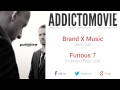 Furious 7  extended first look music 1 brand x music  decimate