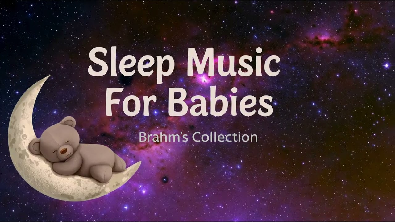 Space Dreaming Baby Sleep Music | Soft Brahms Lullaby Cover for Peaceful Sleep