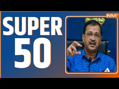 Super 50: Arvind Kejriwal High Court Hearing | PM Modi | Lok Sabha Election| PM Modi | Top 50 - INDIATV