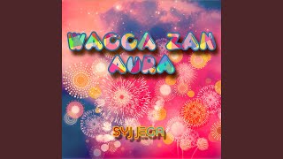 Wacca Zan Aura