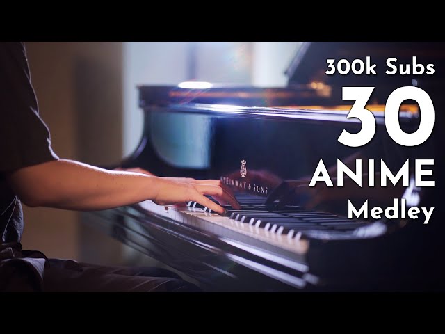 30 ANIME SONGS MEDLEY ON STEINWAY PIANO｜史坦威鋼琴演奏30首動漫組曲｜アニソン30曲をメドレーにして弾いてみた class=