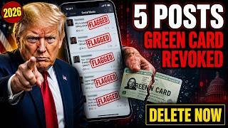 5 Social Media Posts That Will Get Your Green Card REVOKED  —  USCIS Social Media Rule (2026)