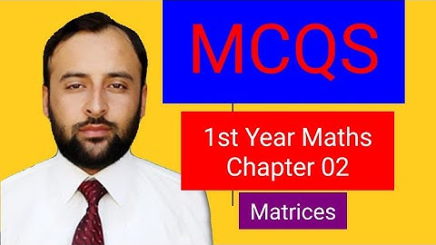 MCQs 02|| 1st Year mathematics || Chapter Matrices ||KPK and FEDERAL BOARD|| in URDU/HINDI