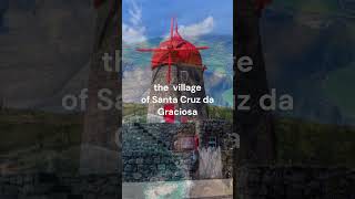 Travel fact - Graciosa, Azores Islands, Portugal