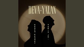 Deva - Yalan - Ceren Cennet, Yağız jr.