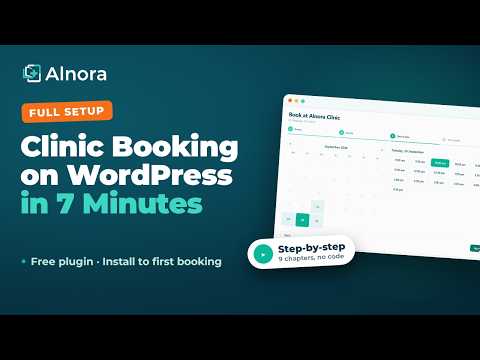 Clinic Booking on WordPress in 7 Minutes | Free Alnora Plugin