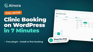 Clinic Booking on WordPress in 7 Minutes | Free Alnora Plugin