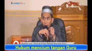 Hukum Mencium tangan Guru Ustadz Adi Hidayat, Lc,. MA.