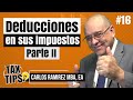 ¿QUÉ GASTOS PUEDE DEDUCIR EN SUS IMPUESTOS?  | TAX TIPS #16