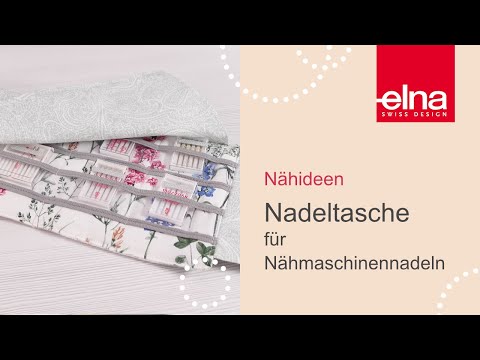 Nadeltasche für Nähmaschinennadeln | Aufbewahrung | Näh-Gadget | KreativZeit | Elna Deutschland GmbH