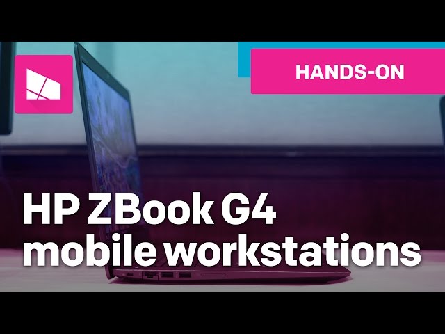 4 New HP ZBook G4 mobile workstations for digital creators