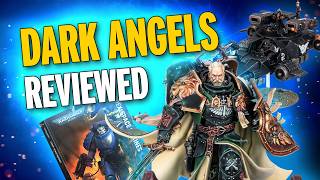 NEW Dark Angels Detachments and Units!