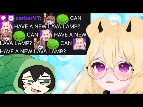 Cerber Ask Vedal For A New Lava Lamp