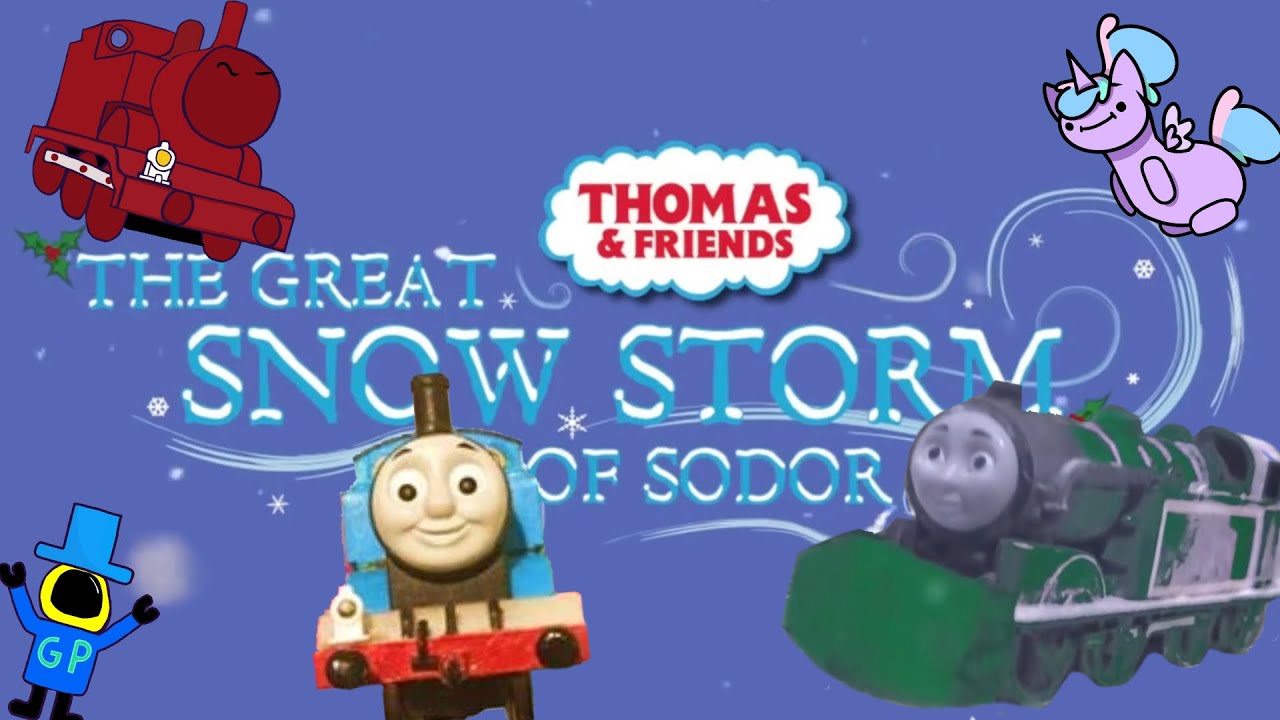 The Great Snow Storm Of Sodor. Is Good, for What it is.